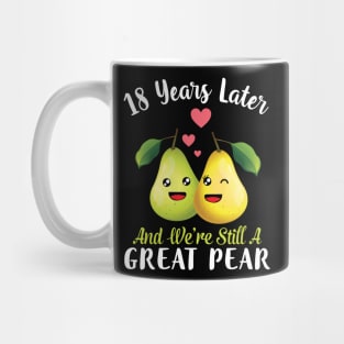 Husband And Wife 18 Years Later And We're Still A Great Pear Mug